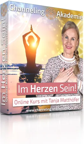 Produktbild des Online-Kurses Im Herzen Sein mit Tanja Matthöfer