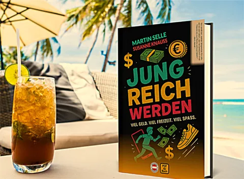 Produktbild JUNG REICH WERDEN - Viel Geld. Viel Freizeit. Viel Spaß.