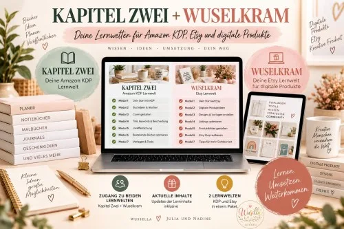Titelbild Kapitel Zwei + Wuselkram mit Laptop und Tablet, zwei Lernwelten für Amazon KDP und Etsy, von Julia und Nadine