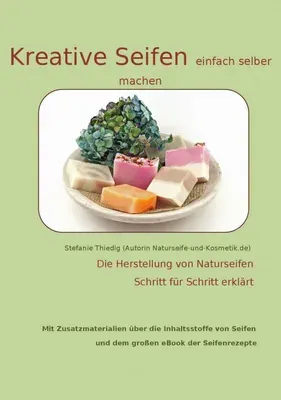 Produktbild E-Book: Kreative Seifen selber machen