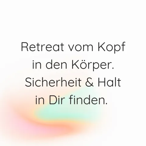 Produktbild Live-Retreat: Vertrauen und Halt in dir finden