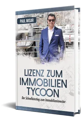 Produktbild Lizenz zum Immobilien Tycoon (Buch, Paul Misar)