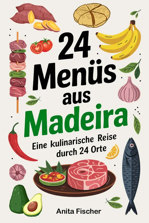 Produktbild Madeira-Kochbuch mit 24 Drei-Gänge-Menüs