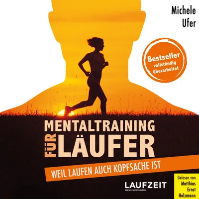 Produktbild Mentaltraining für Läufer: Hörbuch (Michele Ufer, isid.de)