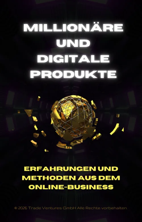 Produktbild Millionäre und digitale Produkte (E-Book)