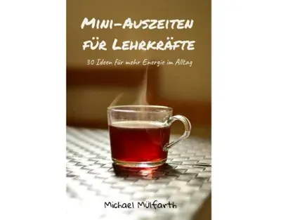 Produktbild E-Book: Mini-Auszeiten für Lehrkräfte