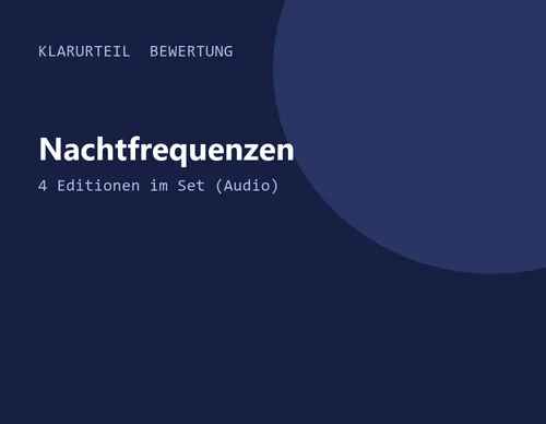 Titelgrafik von Klarurteil zur Bewertung von Nachtfrequenzen – 4 Editionen im Set (Audio)