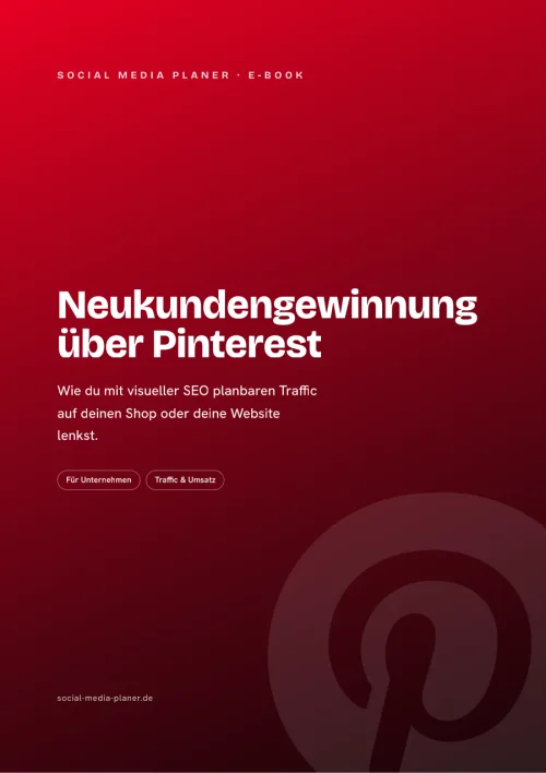 Cover des E-Books Neukundengewinnung über Pinterest von Social Media Planer in Rot mit Pinterest-Symbol