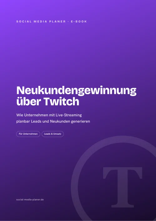 Titelbild des E-Books „Neukundengewinnung über Twitch“ vom Social Media Planer, violetter Verlauf mit Twitch-Logo