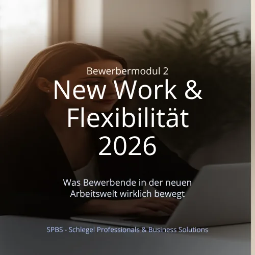 Titelbild der Präsentation New Work und Flexibilität 2026 als Bewerbermodul 2 von SPBS