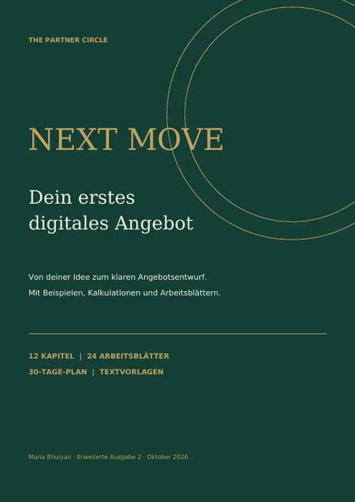 Cover des Arbeitsbuchs „NEXT MOVE – Dein erstes digitales Angebot“ von The Partner Circle, dunkelgrün mit goldener Schrift