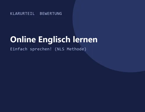 Titelgrafik von Klarurteil zur Bewertung von Online Englisch lernen – Einfach sprechen! (NLS Methode)