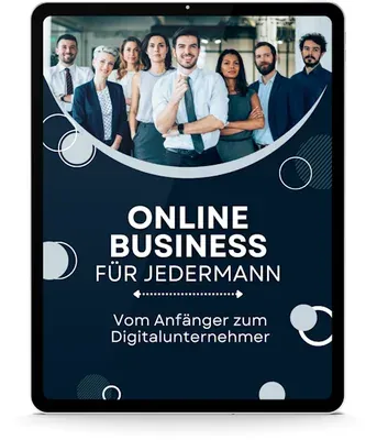 Produktbild Online-Business für Jedermann: Vom Anfänger zum Digitalunternehmer