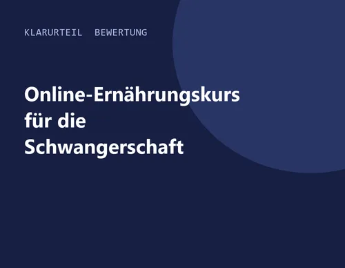 Titelgrafik von Klarurteil zur Bewertung von Online-Ernährungskurs für die Schwangerschaft