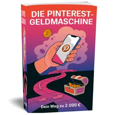 Produktbild eBook Die Pinterest-Geldmaschine: Dein Weg zu 2.000 € (Michael Kotzur)