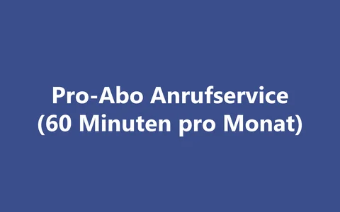 Produktbild Pro-Abo Anrufservice (60 Minuten pro Monat)