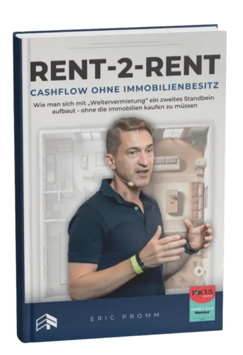 Buchcover RENT-2-RENT Cashflow ohne Immobilienbesitz von Eric Promm