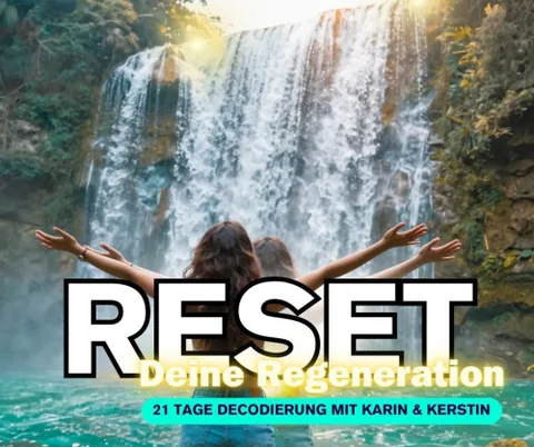 Ticket für den 21-tägigen Online-Kurs Reset - Deine Regeneration von Karin und Kerstin Schimkus