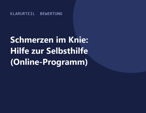 Titelgrafik von Klarurteil zur Bewertung von Schmerzen im Knie: Hilfe zur Selbsthilfe (Online-Programm)