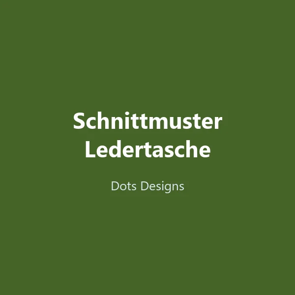Produktbild Schnittmuster Ledertasche (PDF)