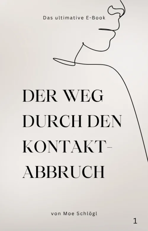 Produktbild Schweigen ist Stärke - der Weg durch den Kontaktabbruch