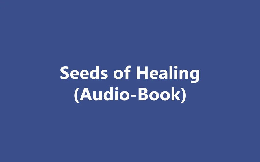 Produktbild Seeds of Healing (Audio-Book)