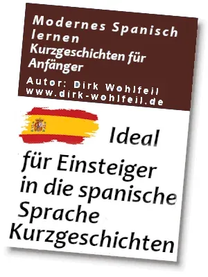 Produktbild Modernes Spanisch lernen: 9 Kurzgeschichten für Anfänger