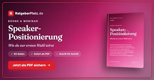 Titelbild des PDF-Ratgebers Speaker-Positionierung von RatgeberPlatz mit Buchcover und dem Zusatz 93 Seiten, Sofort als PDF