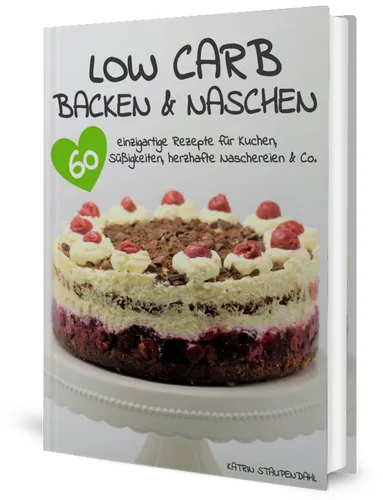 E-Book Low Carb Backen und Naschen von Staupitopia