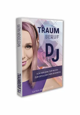 Produktbild Traumberuf DJ (Buch)