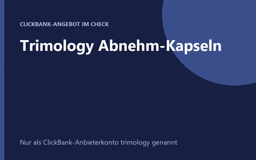 Flaschen der Trimology Abnehm-Kapseln