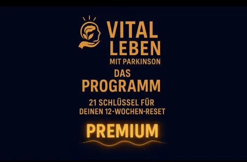Titelgrafik „Vital Leben mit Parkinson, Das Programm, 21 Schlüssel für deinen 12-Wochen-Reset, Premium“