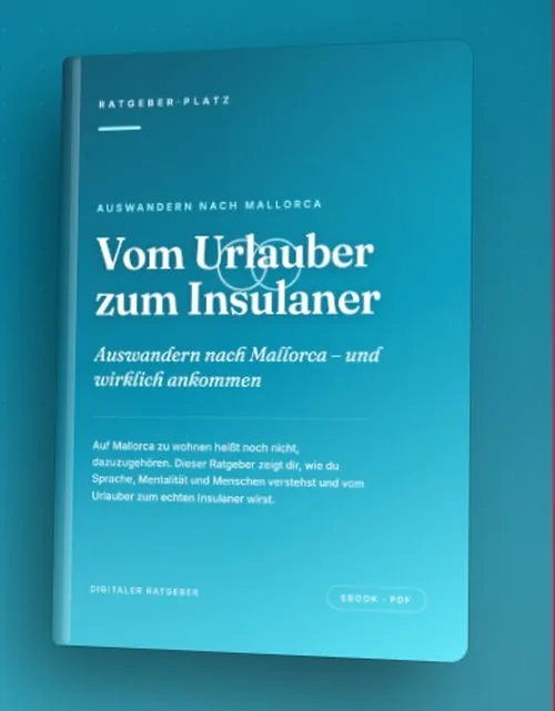 Titelbild des eBooks Vom Urlauber zum Insulaner: Auswandern nach Mallorca und wirklich ankommen
