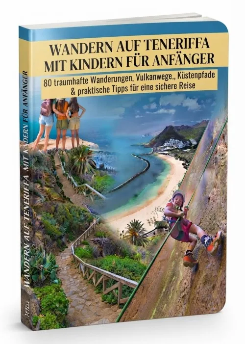 Buchcover des E-Books Wandern auf Teneriffa mit Kindern für Anfänger mit Küstenpfad und Kindern beim Wandern