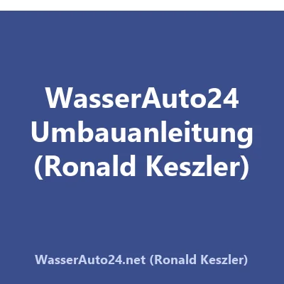 Produktbild WasserAuto24 Umbauanleitung (Ronald Keszler)