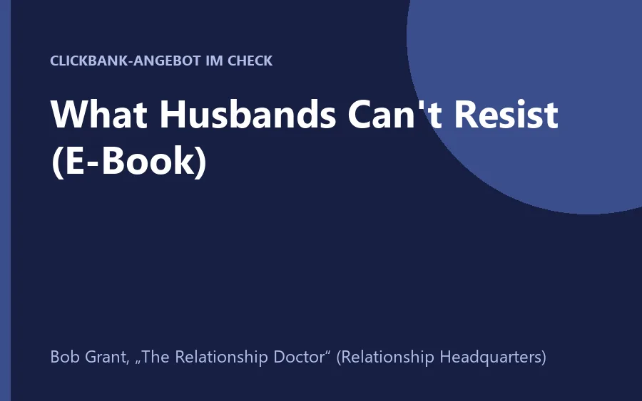 E-Book What Husbands Can't Resist von Bob Grant