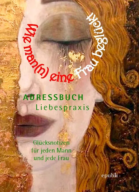 Cover Wie man(n) eine Frau beglückt, Adressbuch