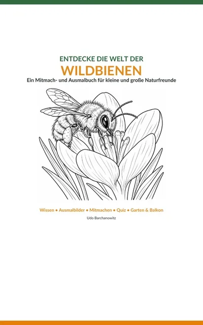 Buchcover „Entdecke die Welt der Wildbienen“ mit einer Schwarz-Weiß-Zeichnung einer Biene auf einer Blüte
