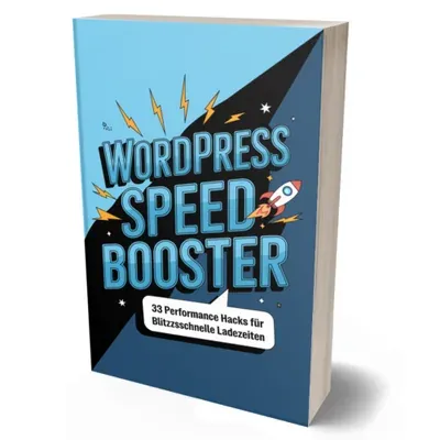 Produktbild eBook: WordPress Speed Booster, 33 Performance Hacks (Michael Kotzur)