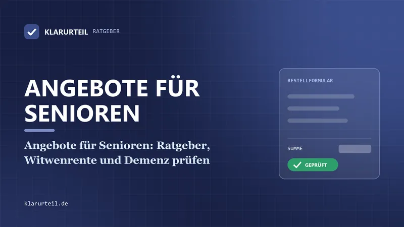 Angebote für Senioren: Ratgeber, Witwenrente und Demenz prüfen