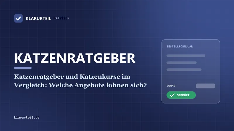 Katzenratgeber und Katzenkurse im Vergleich: Welche Angebote lohnen sich?