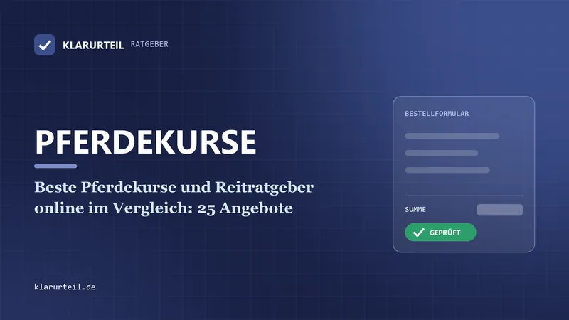 Beste Pferdekurse und Reitratgeber online im Vergleich: 25 Angebote