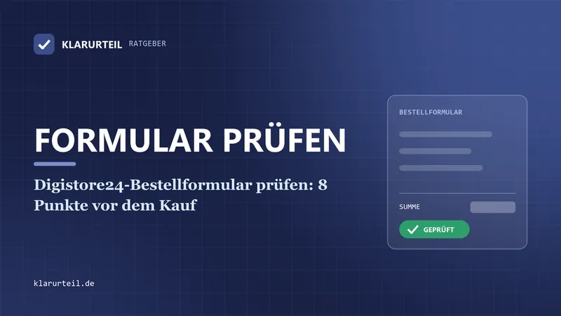 Digistore24-Bestellformular prüfen: 8 Punkte vor dem Kauf