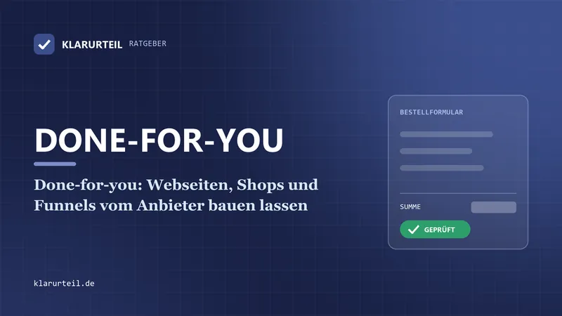 Done-for-you: Webseiten, Shops und Funnels vom Anbieter bauen lassen