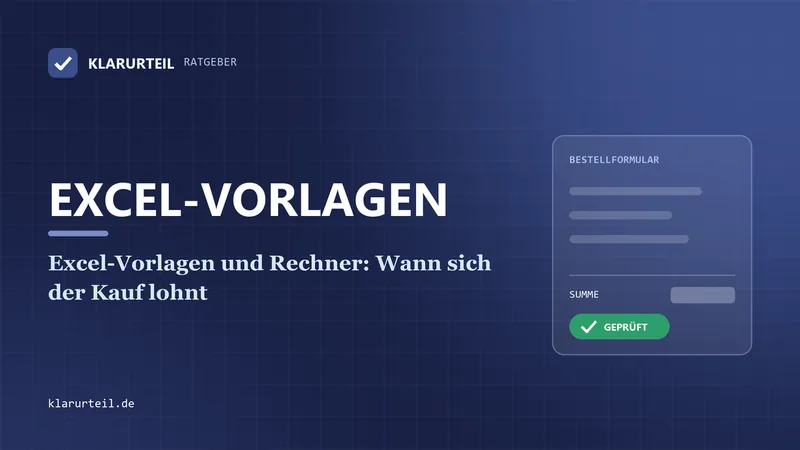 Excel-Vorlagen und Rechner: Wann sich der Kauf lohnt