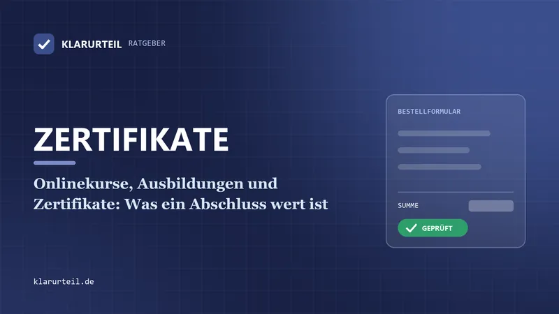 Onlinekurse, Ausbildungen und Zertifikate: Was ein Abschluss wert ist