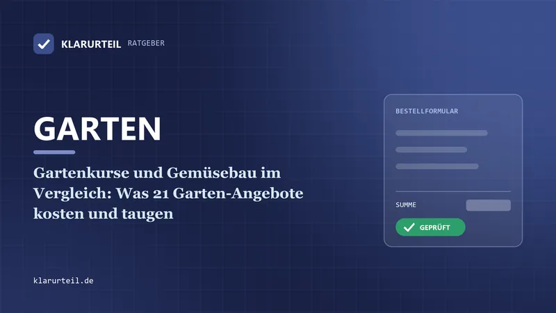 Gartenkurse und Gemüsebau im Vergleich: Was 21 Garten-Angebote kosten und taugen