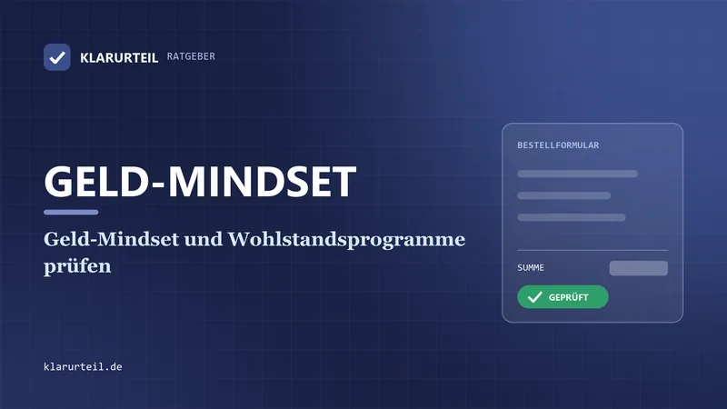 Geld-Mindset und Wohlstandsprogramme prüfen