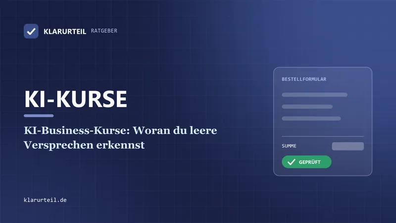 KI-Business-Kurse: Woran du leere Versprechen erkennst