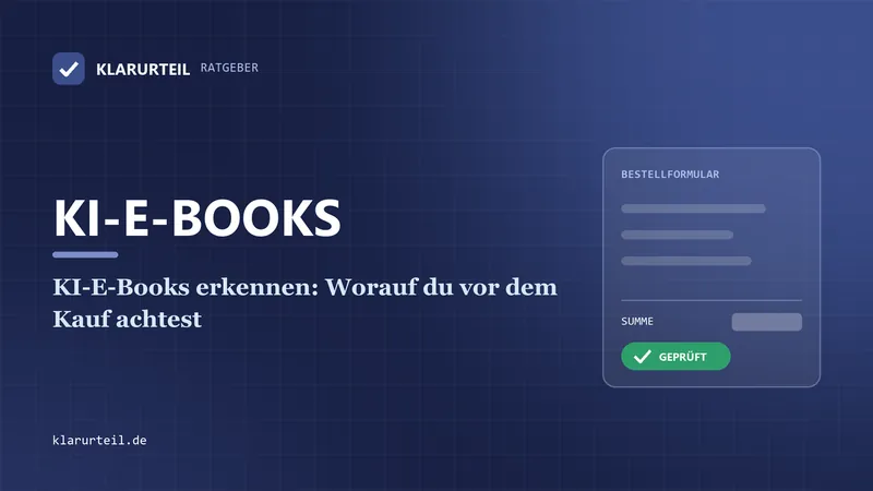 KI-E-Books erkennen: Worauf du vor dem Kauf achtest
